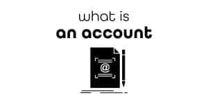 What is an Account